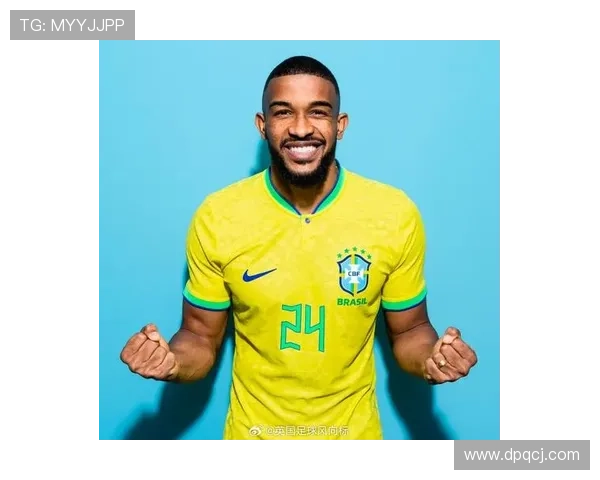 布雷默在巴西后防重塑中表现稳健，展现卓越防守实力